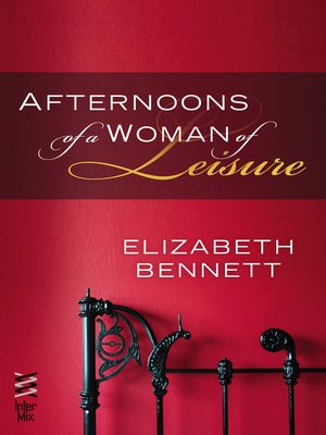 cover image of Afternoons of a Woman of Leisure